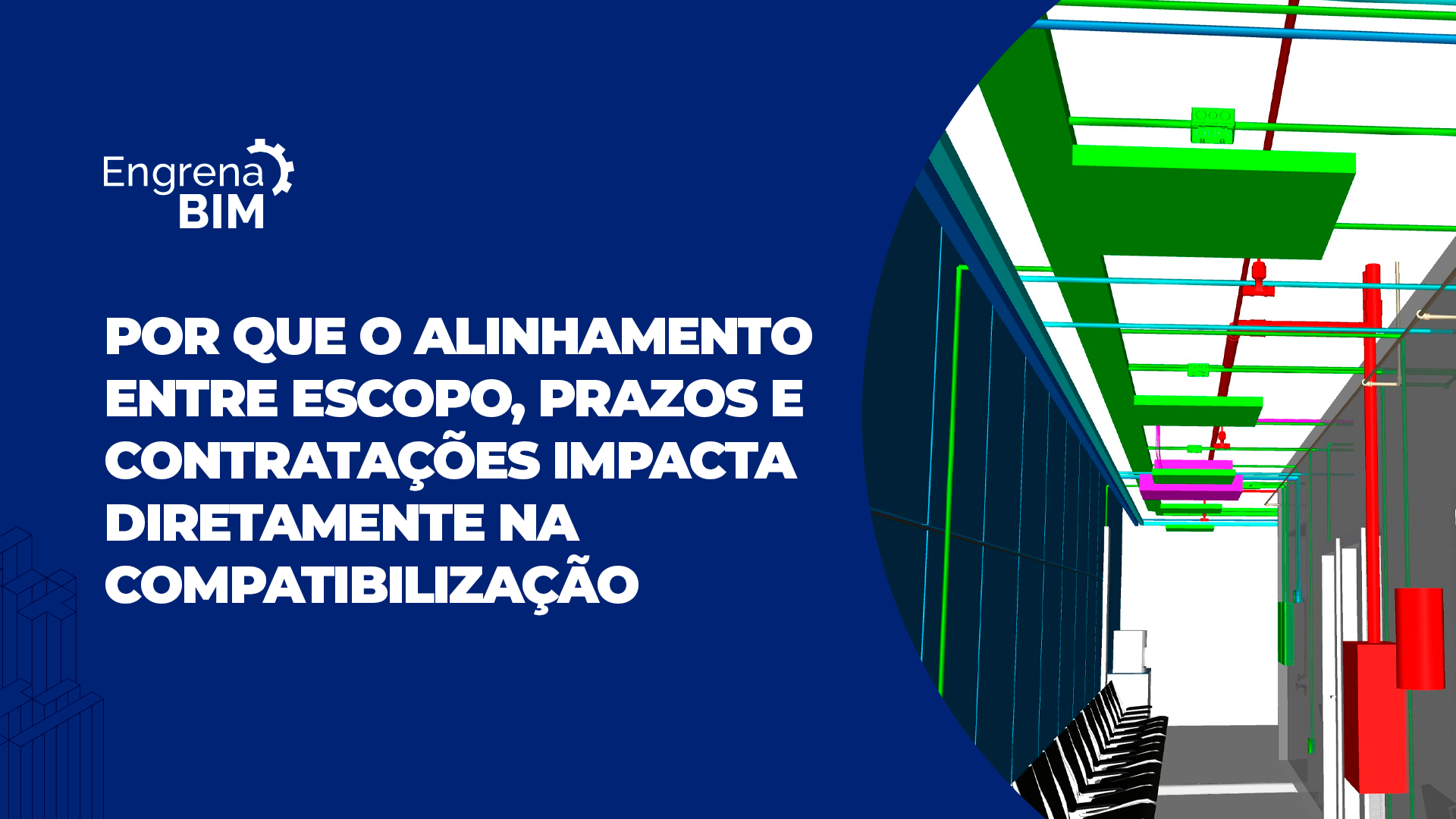 Gestão de projetos no BIM: por que o alinhamento entre escopo e prazos ...